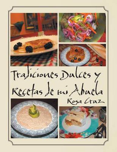 Cover image for Tradiciones Dulces y Recetas de Mi Abuela