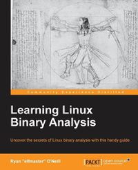 Cover image for Learning Linux Binary Analysis