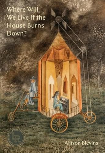 Cover image for Where Will We Live If the House Burns Down?