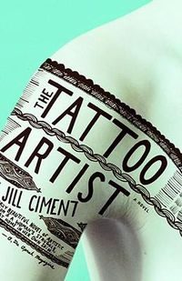 Cover image for The Tattoo Artist: A Novel