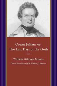 Cover image for Count Julian: or, The Last Days of the Goth