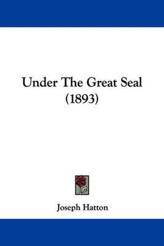 Under the Great Seal (1893)