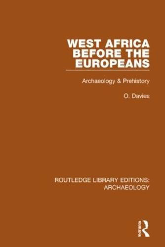 Cover image for West Africa Before the Europeans: Archaeology & Prehistory