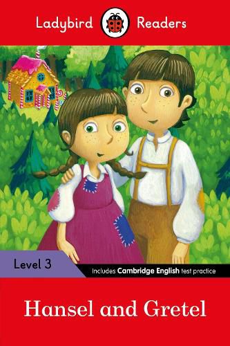 Cover image for Ladybird Readers Level 3 - Hansel and Gretel (ELT Graded Reader)