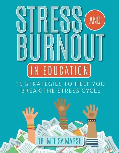 Cover image for Stress and Burnout in Education