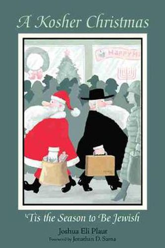 Cover image for A Kosher Christmas: 'Tis the Season to be Jewish