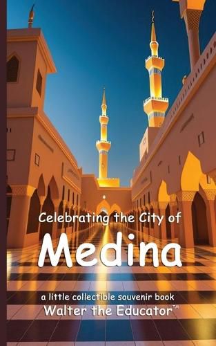 Celebrating the City of Medina