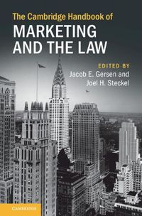 Cover image for The Cambridge Handbook of Marketing and the Law