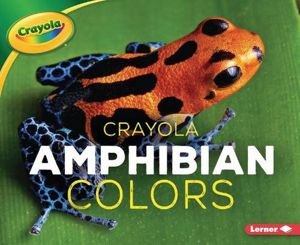 Cover image for Crayola (R) Amphibian Colors