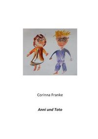 Cover image for Anni und Toto