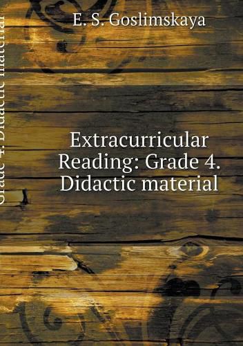 Cover image for Extracurricular Reading: Grade 4. Teaching material