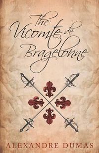 Cover image for The Vicomte de Bragelonne