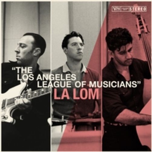 Cover image for Los Angeles League of Musicians - LA LOM ** Vinyl