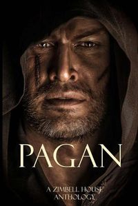 Cover image for Pagan: A Zimbell House Anthology