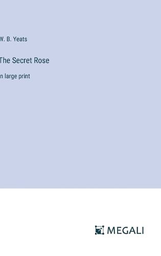 Cover image for The Secret Rose