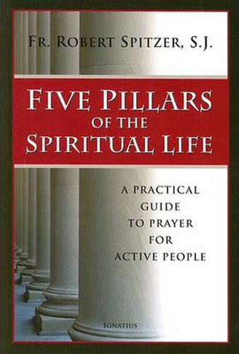 Cover image for Five Pillars of the Spiritual Life