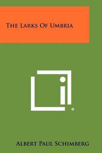 Cover image for The Larks of Umbria