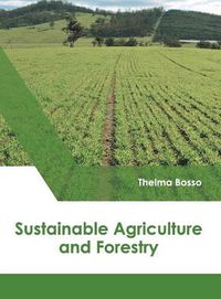 Cover image for Sustainable Agriculture and Forestry