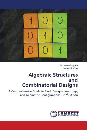 Cover image for Algebraic Structures and Combinatorial Designs