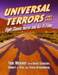 Cover image for Universal Terrors, 1951-1955: Eight Classic Horror and Science Fiction Films