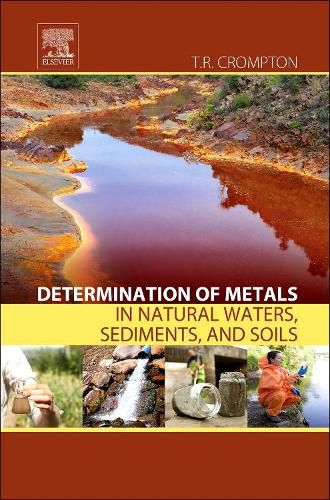 Cover image for Determination of Metals in Natural Waters, Sediments, and Soils