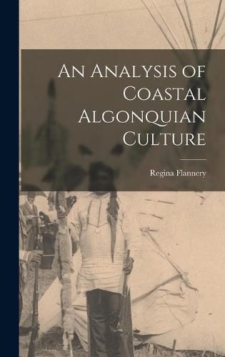 Cover image for An Analysis of Coastal Algonquian Culture