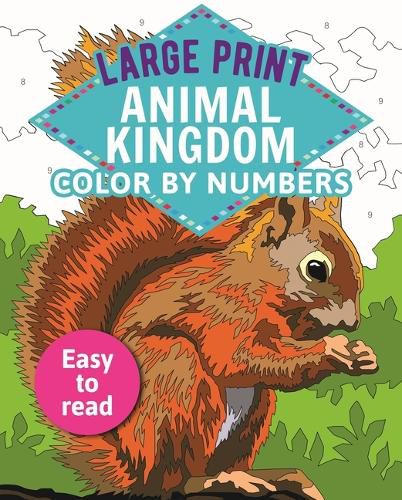 Large Print Animal Kingdom Color by Numbers: Easy to Read