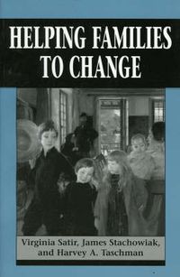 Cover image for Helping Families to Change