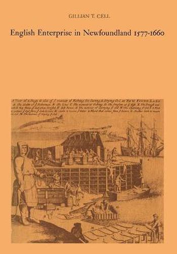 Cover image for English Enterprise in Newfoundland 1577-1660