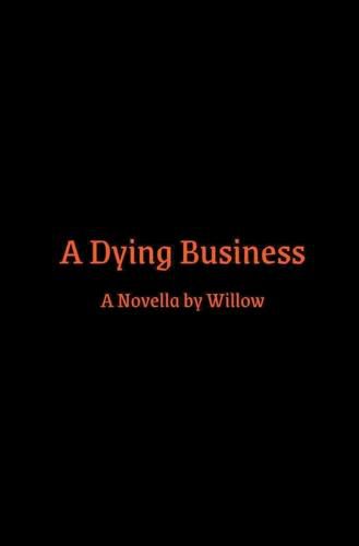 Cover image for A Dying Business