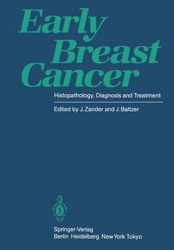 Cover image for Early Breast Cancer: Histopathology, Diagnosis and Treatment