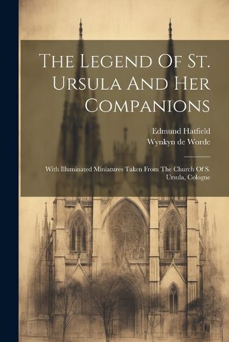 Cover image for The Legend Of St. Ursula And Her Companions