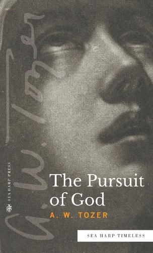 Cover image for The Pursuit of God (Sea Harp Timeless series)