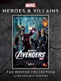 Cover image for Marvel Heroes and Villains Poster Collection: Poster Collection