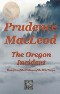 Cover image for The Oregon Incident