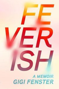 Cover image for Feverish