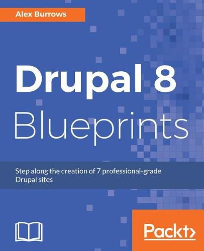 Cover image for Drupal 8 Blueprints