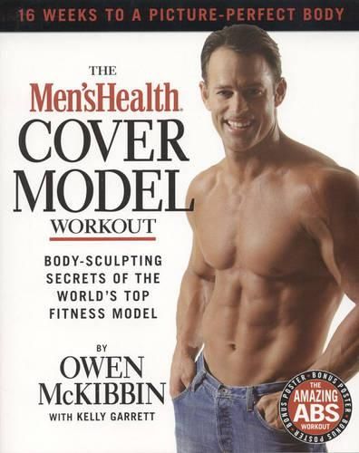 Cover image for The Men's Health  Cover Model Workout: Body-Sculpting Secrets of the World's Top Fitness Model