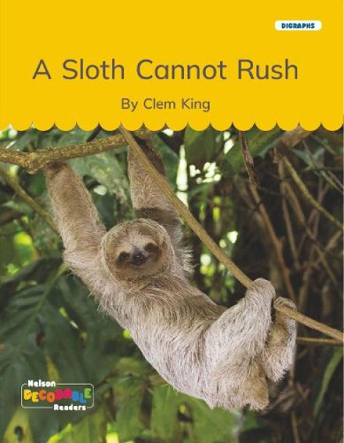 Cover image for A Sloth Cannot Rush (Digraphs)