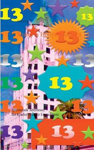 Cover image for Sunny's Hollywoodstern 13: Spannende Abenteuer fur Kinder und fur Erwachsene