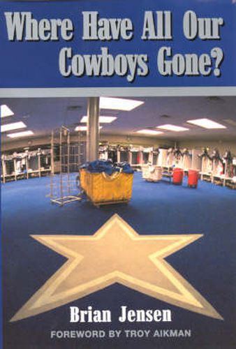 Cover image for Where Have All Our Cowboys Gone?