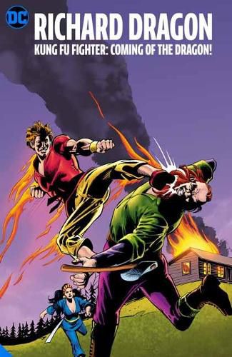 Cover image for Richard Dragon, Kung Fu Fighter: Coming of the Dragon!