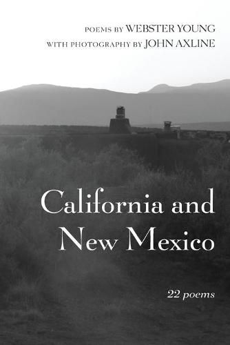 Cover image for California and New Mexico: 22 Poems