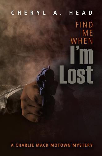 Cover image for Find Me When I'm Lost