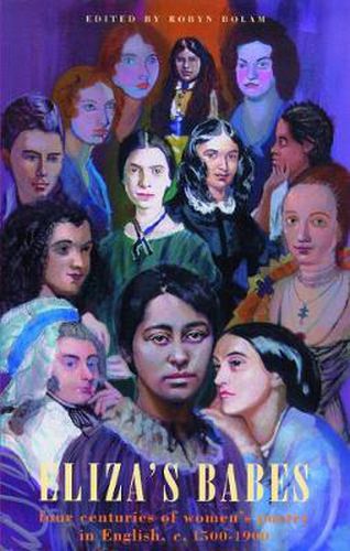 Cover image for Eliza's Babes: Four Centuries of Women Poets