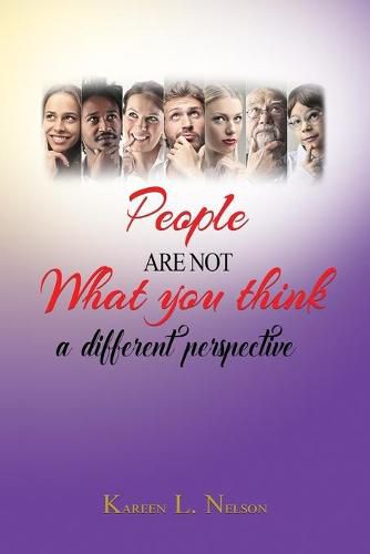 Cover image for People Are Not What You Think: a different perspective