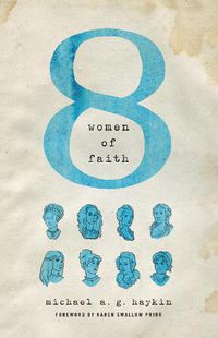 Cover image for Eight Women of Faith