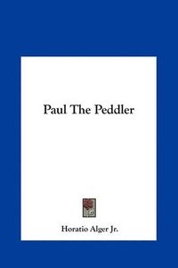 Cover image for Paul the Peddler