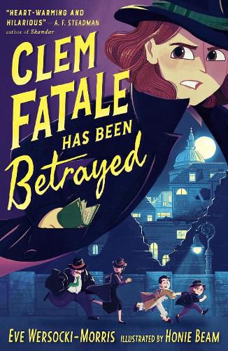 Cover image for Clem Fatale Has Been Betrayed