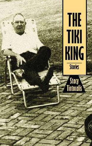 The Tiki King: Stories